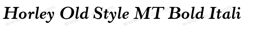 Horley Old Style MT Bold Italic字体转换